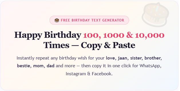 Happy Birthday 100, 1000 & 10,000 Times Copy Paste With Emojis